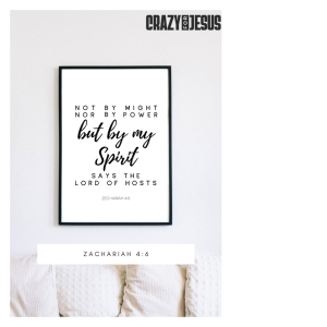 Zechariah 4:6 Not by Might nor by Power but by My Spirit | Bible Scripture | Wall Art Deco | PRINT