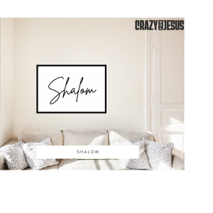 Shalom | Wall Scripture | Faith | Peace | New Home Gift | PRINT