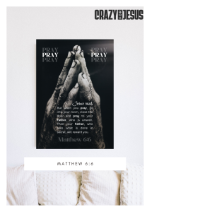 Matthew 6:6 Pray | Hands Praying | Scripture | Black and White Font | When You Pray | Poster | Faith | PRINT