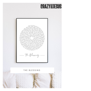 The Blessing Lyrics | Spiral Effect | Black and White Print | Gifts for Her | Gifts for Him | Posters | Design Prints | Bespoke | PRINT